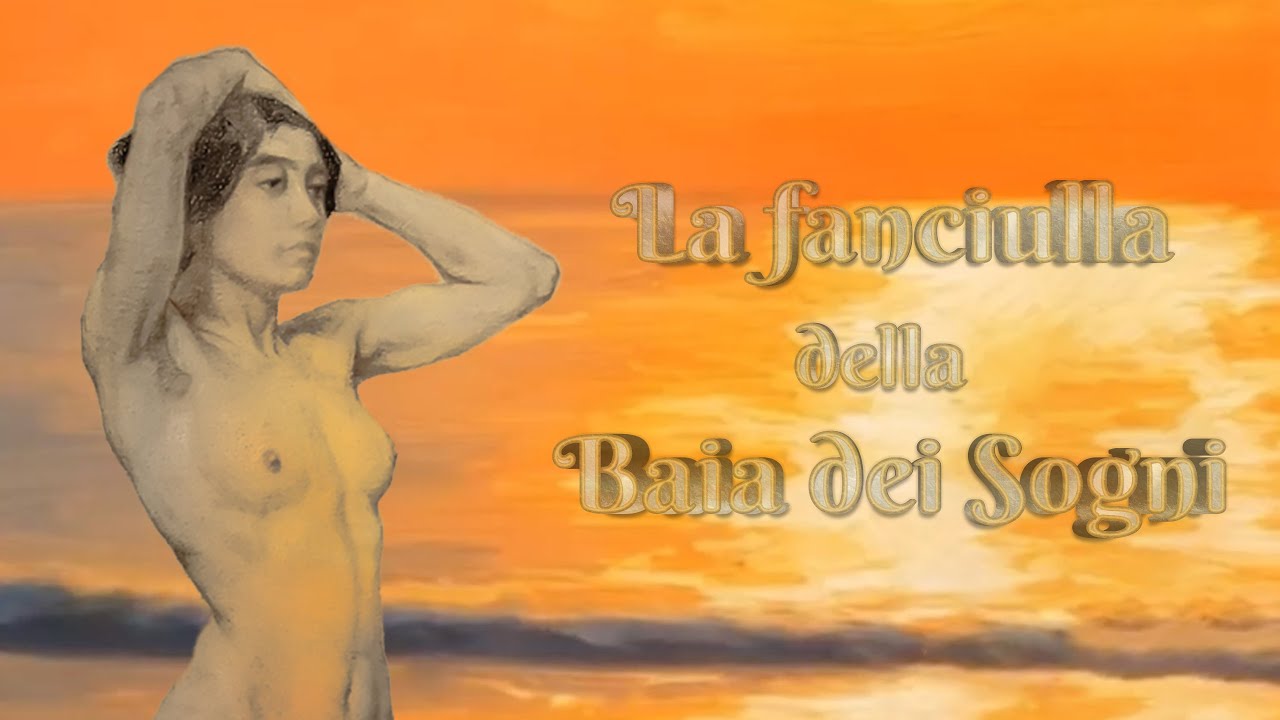 La fanciulla della Baia dei Sogni