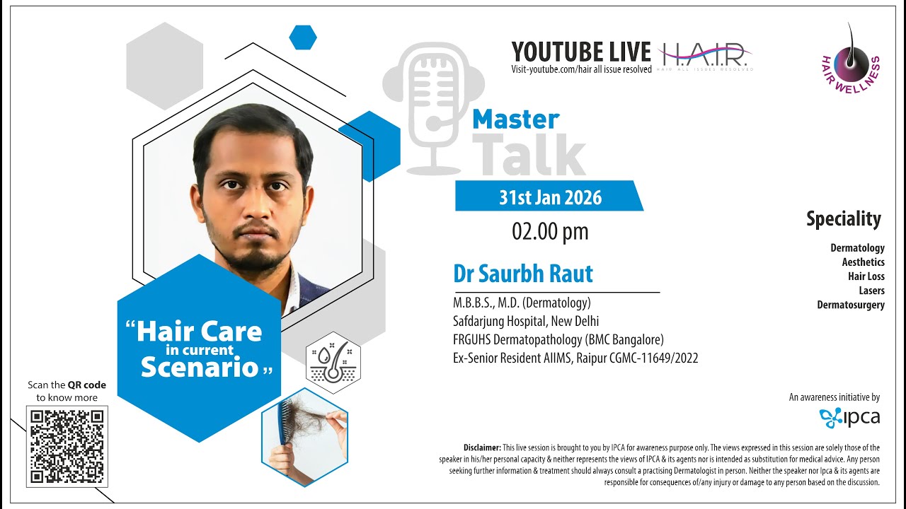 Dr Saurbh Raut | Hair Care in Current Scenario | Dermatology | Raipur