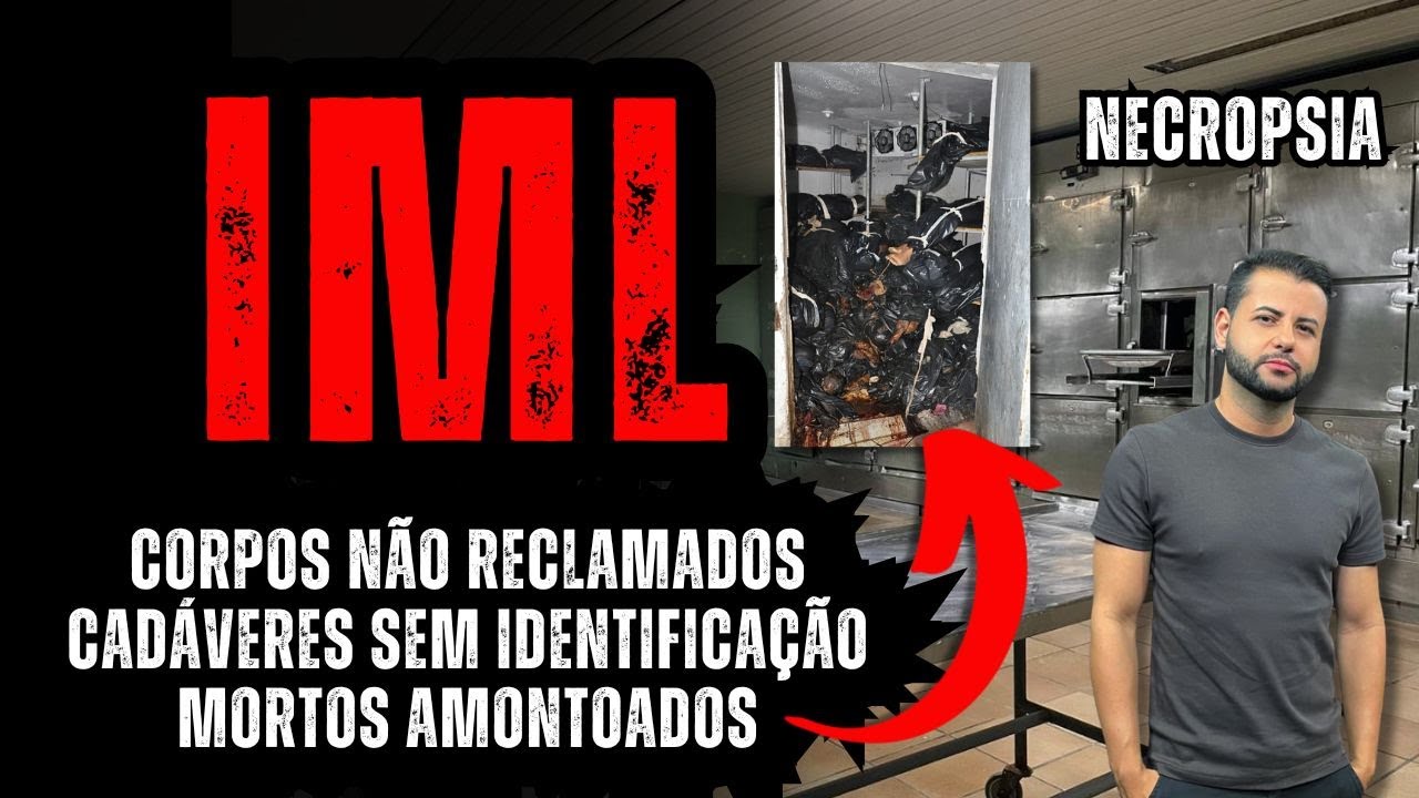 CORPOS ESQUECIDOS: A TRÁGICA REALIDADE DOS IMLs QUE VOCÊ PRECISA CONHECER
