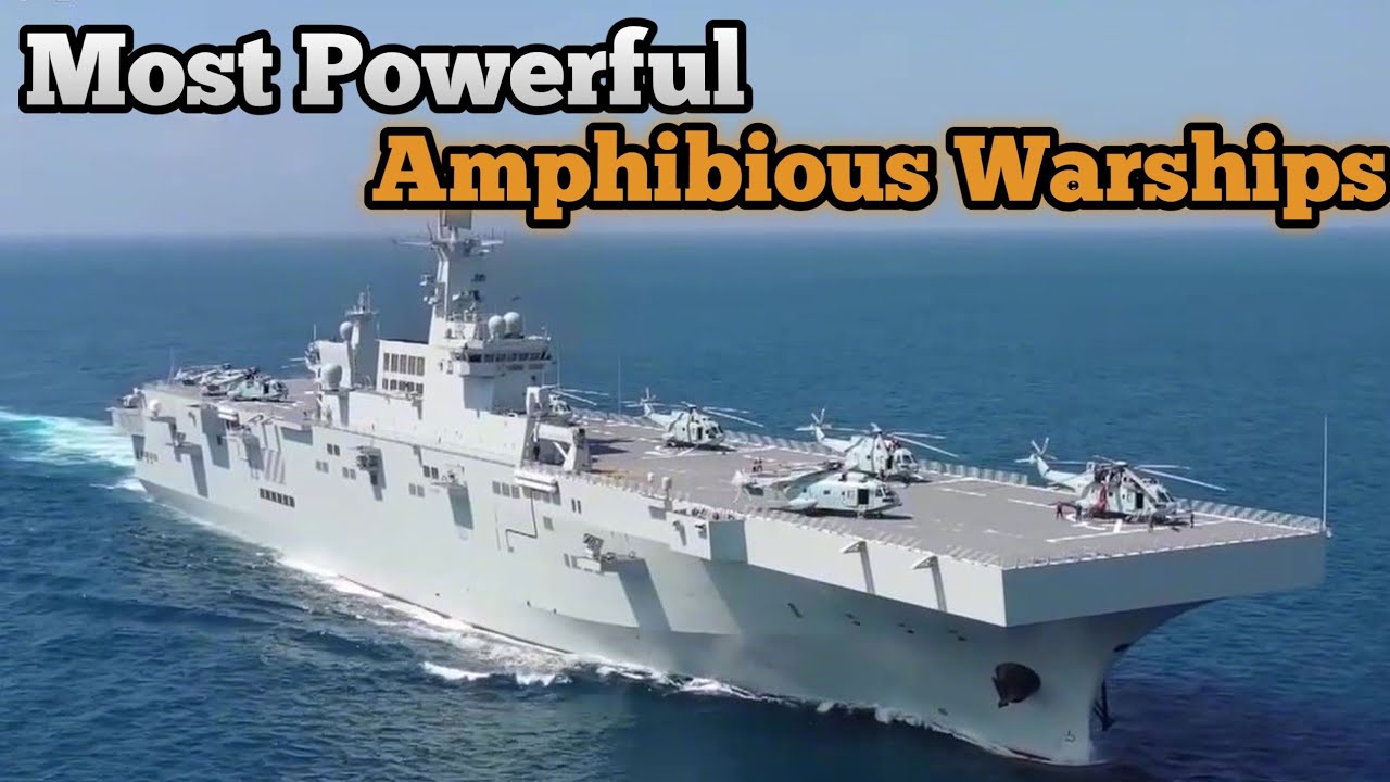 Top 10 most powerful amphibious warship - wartime