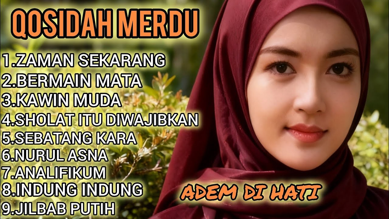 ZAMAN SEKARANG 2026‼️ QOSIDAH MERDU💞ADEM DIHATI ❤️