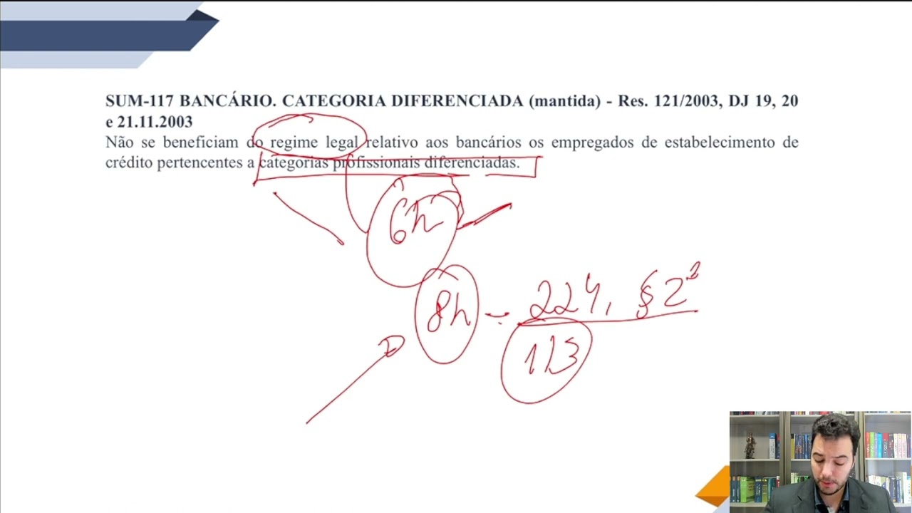 Súmula 117 TST - bancário e categoria profissional diferenciada