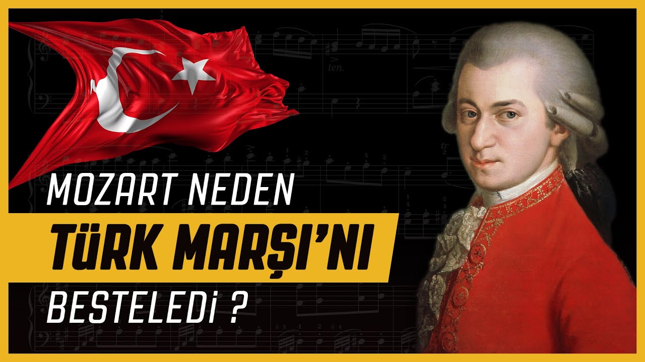 TÜRK MARŞI'NIN HİKAYESİ | Mozart