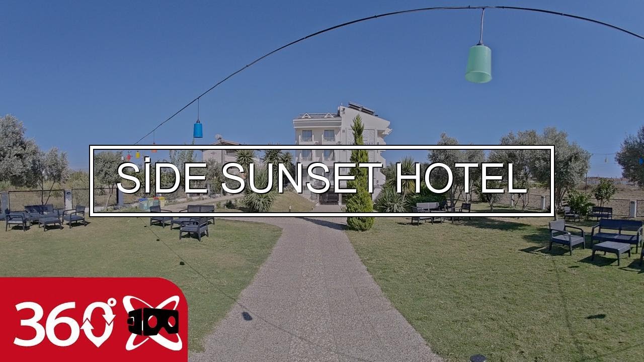 SİDE SUNSET HOTEL | This is 360 VR Video