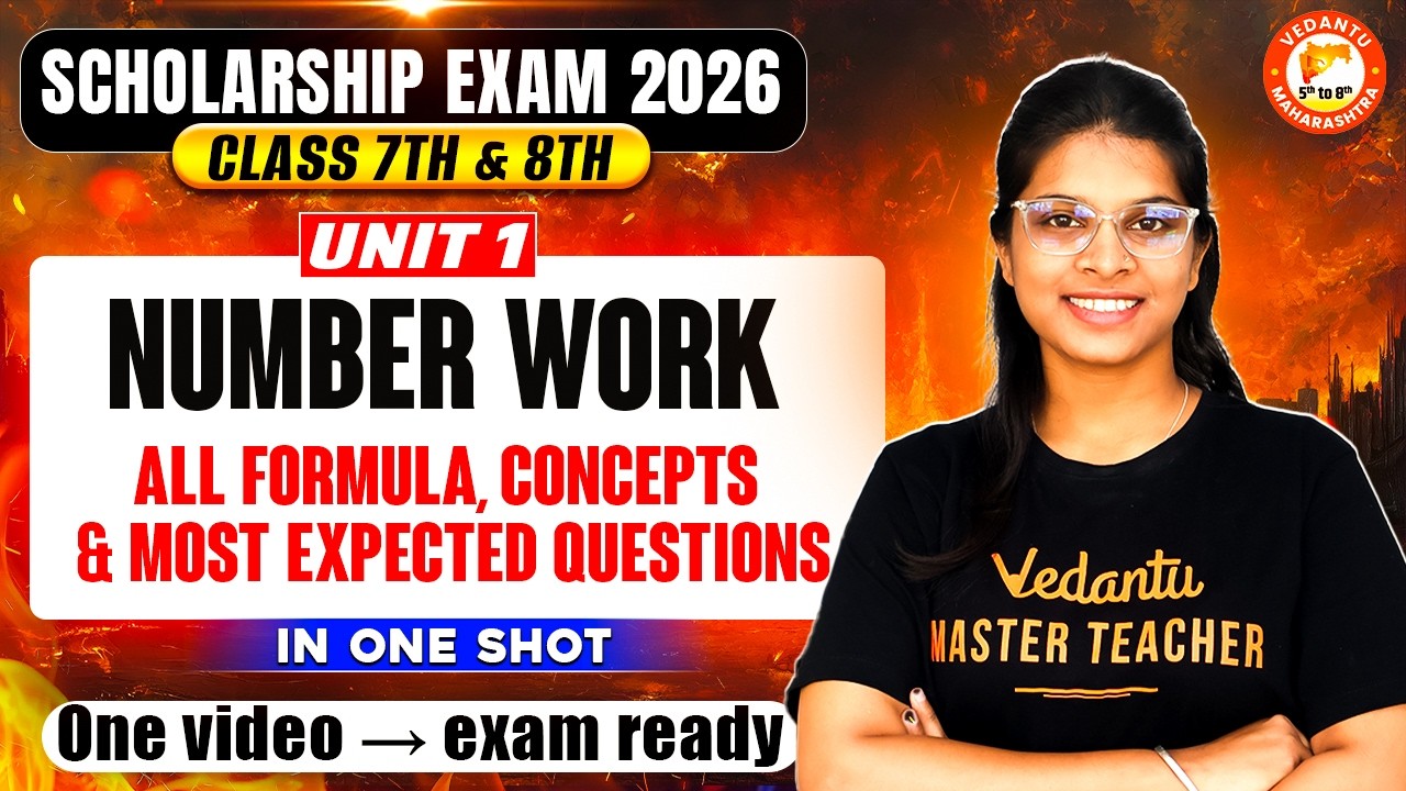 Number work Unit 1 One Shot | Most IMP Questions | Class 7th & 8th Scholarship Exam 2026 | Vidhi Mam