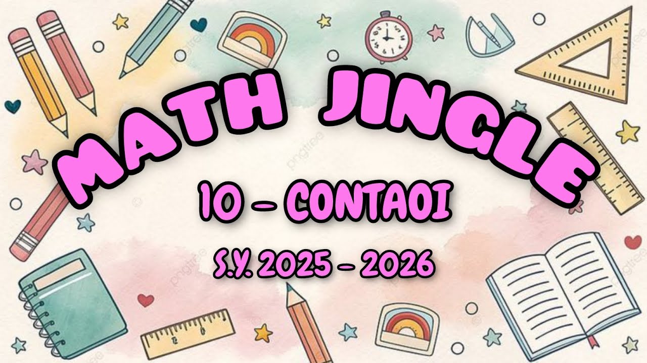 10 - CONTAOI MATH JINGLE