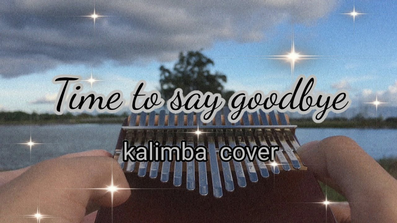 Con te partirò (Time to say goodbye) – Andrea Bocelli // kalimba cover