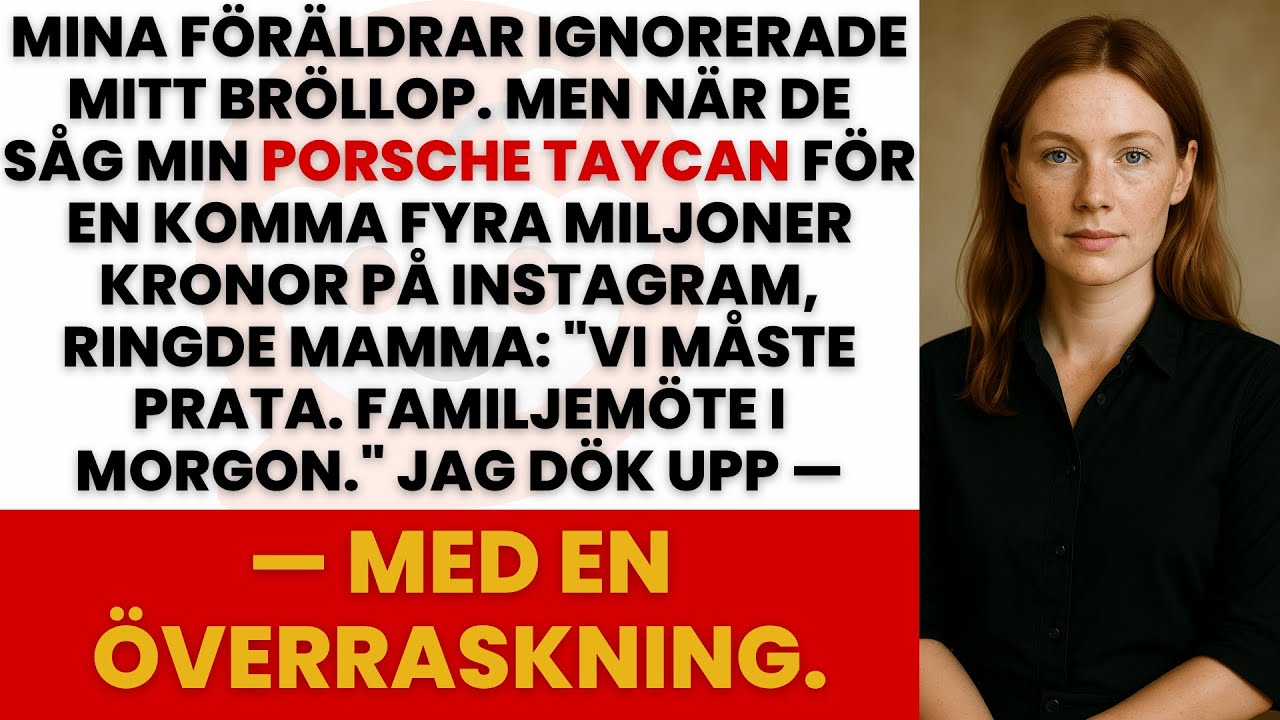 DE IGNORERADE MITT BRÖLLOP — TILLS DE SÅG MIN TAYCAN FÖR EN KOMMA FYRA MILJONER KRONOR
