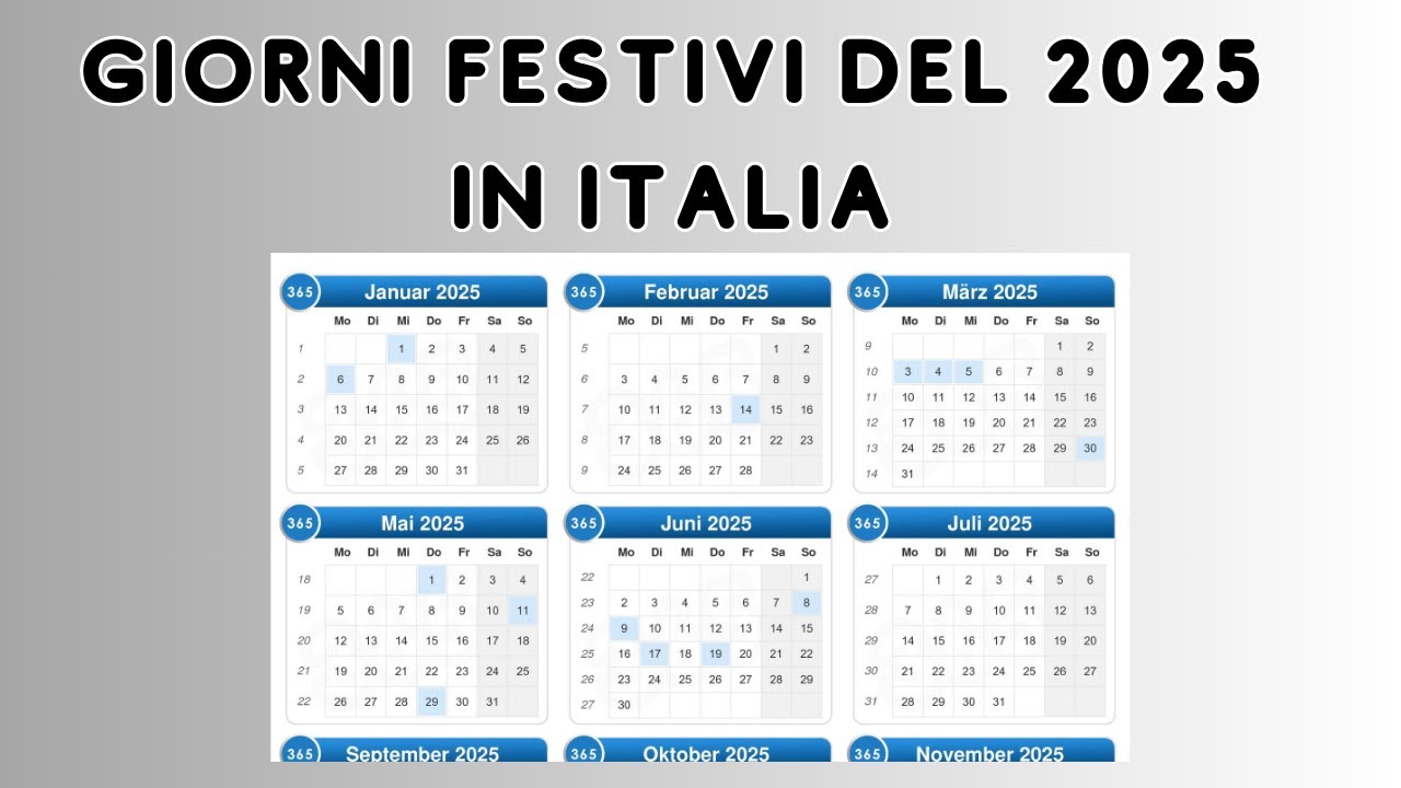 Le festivit&agrave; nel calendario 2025