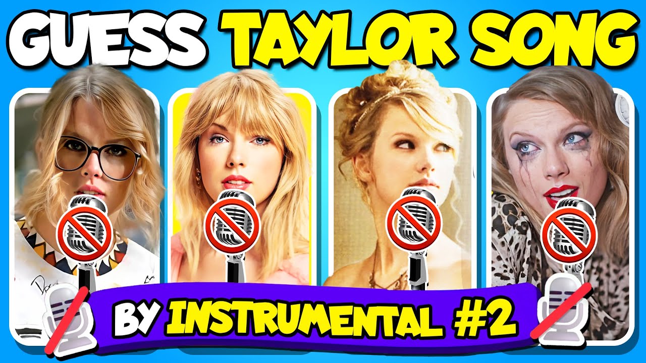 Guess The Taylor Swift Song By INSTRUMENTAL #2🎙️🚫 🎸Swiftie Test