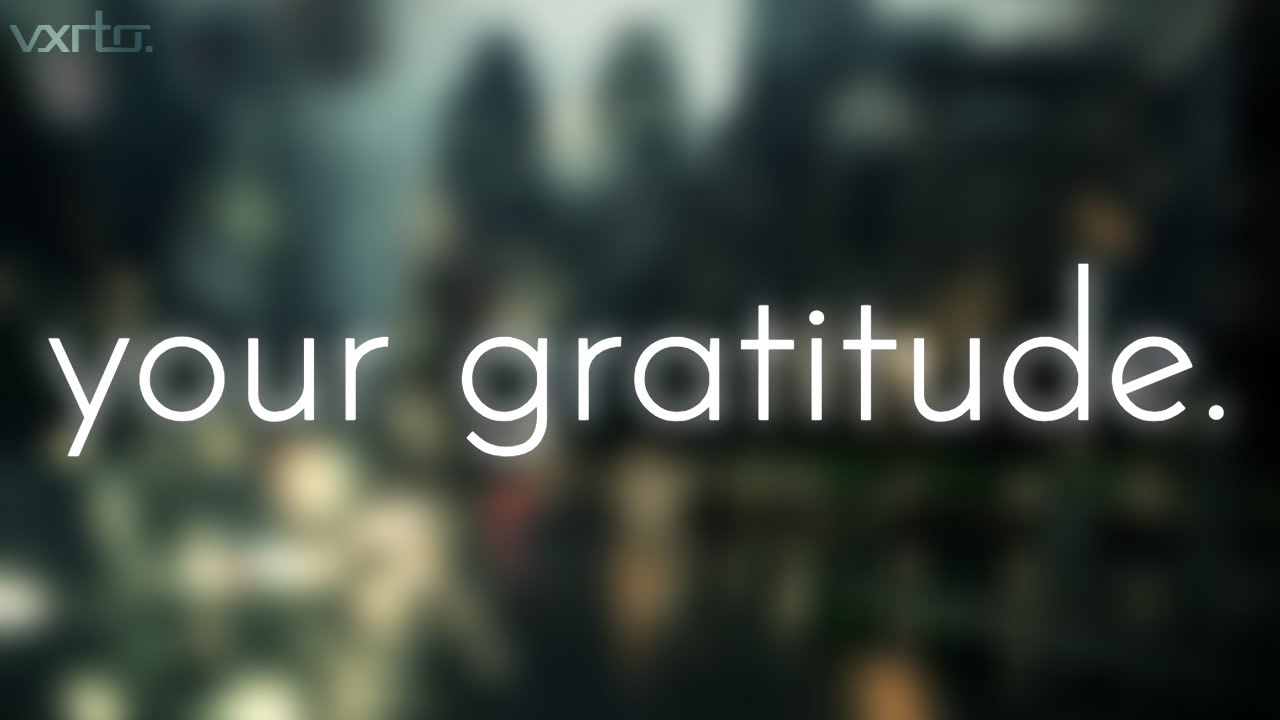Vxrto. - your gratitude.