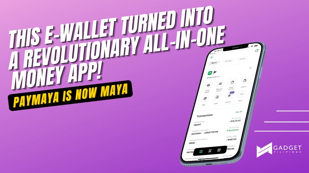 PayMaya evolved to Maya with a new look and features!