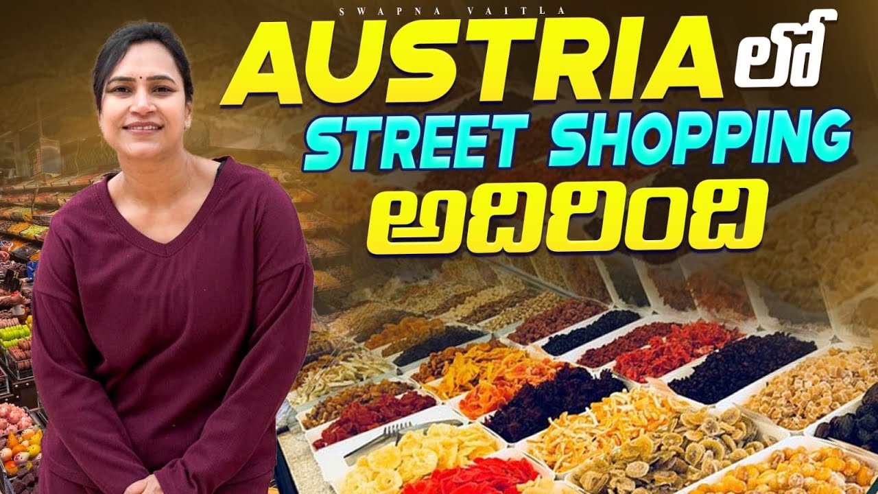 Austria లో street shopping అదిరింది | Exploring Austria streets -Fun full | @swapnavaitla 