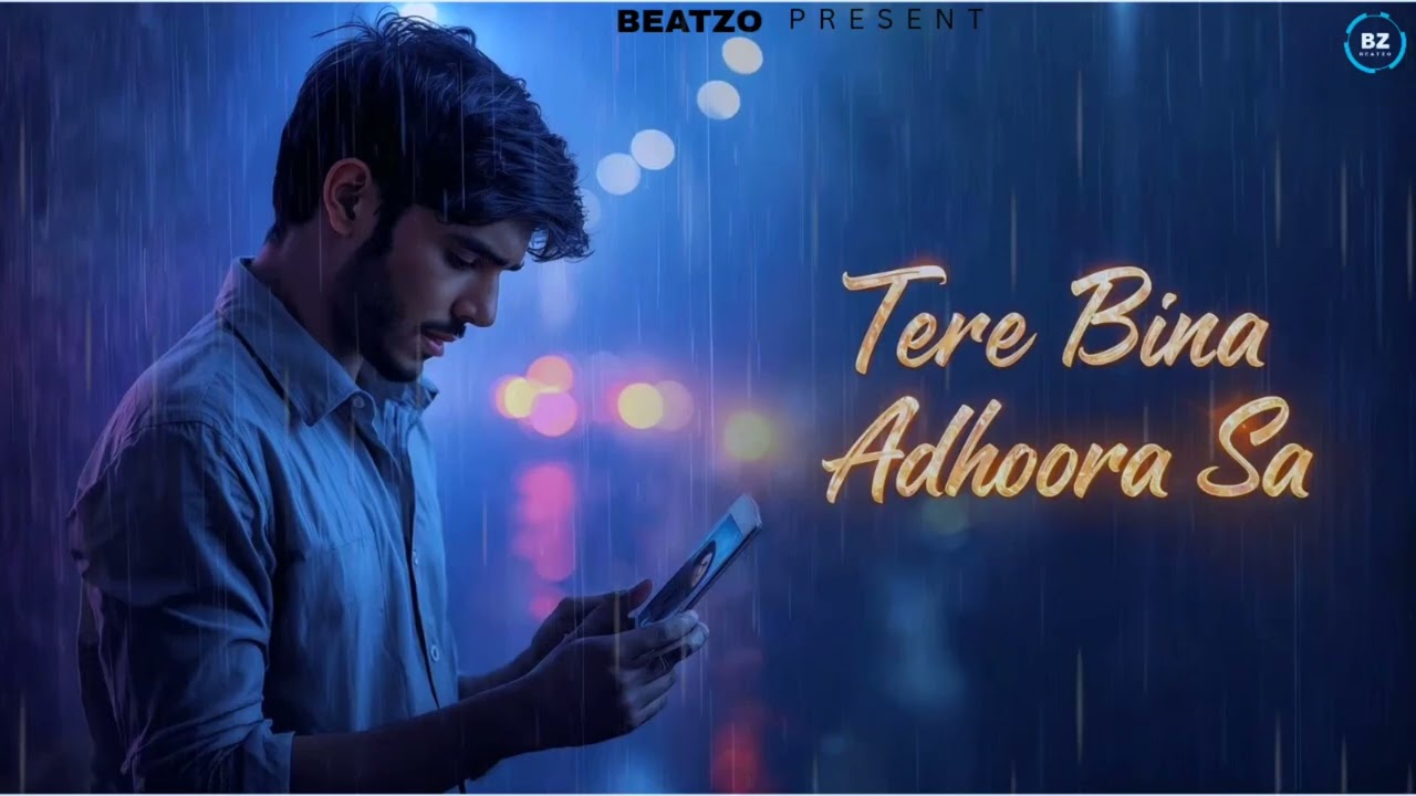 Tere Bina Adhoora Sa – New Hindi Love Song | Romantic Sad Song 2026