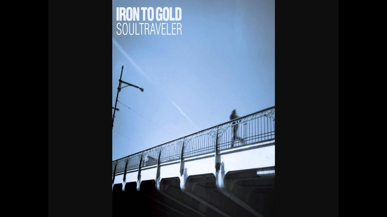 Iron To Gold - Intro
