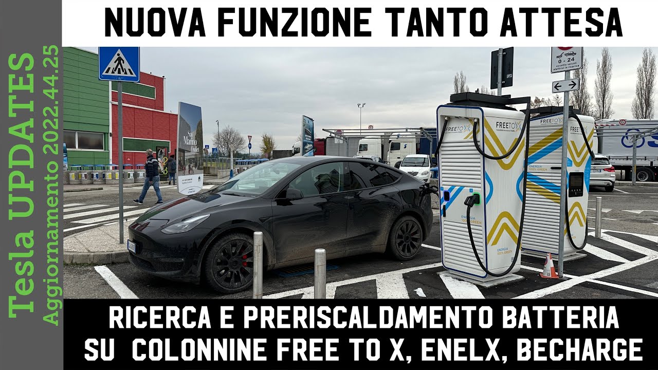 Grande NOVITA' Tesla - Ricerca e PRERISCALDAMENTO su colonnine di ricarica EnelX, BeCharge, FreetoX