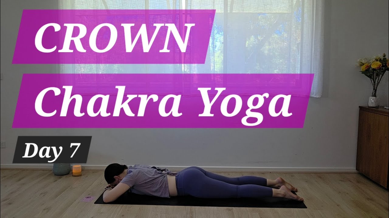 Crown Chakra Yoga | Day 7 | Bella's Yoga Room 