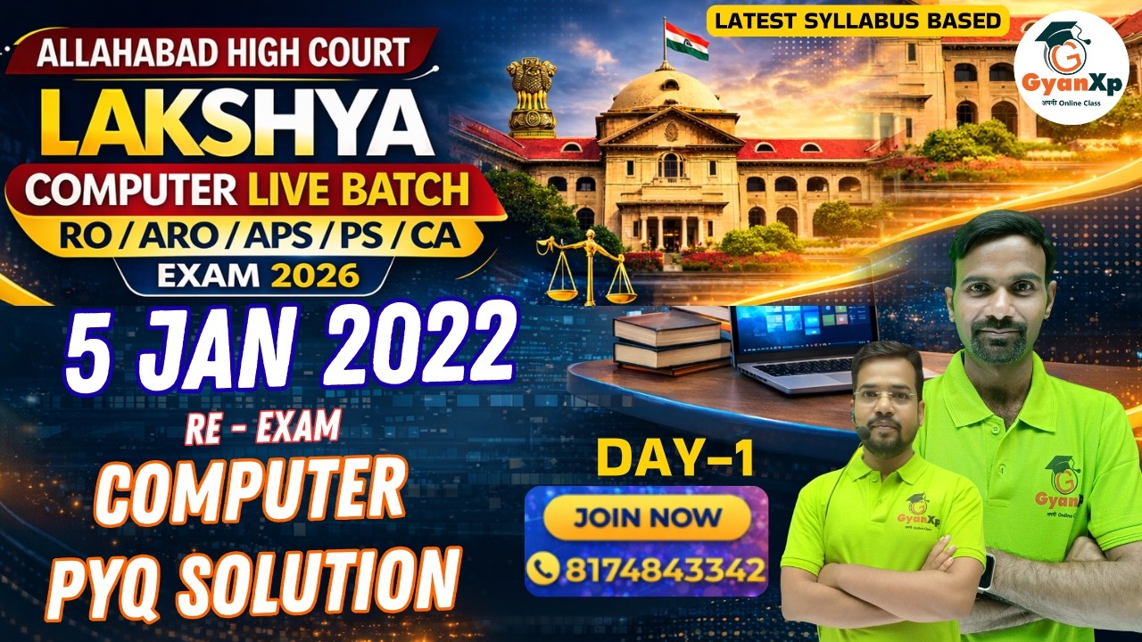 5 Jan 2022 Re-Exam Computer PYQ | Allahabad High Court RO/ARO APS PS CA | Gyanxp