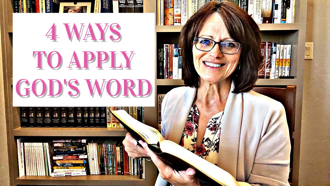4 Ways to Apply God's Word