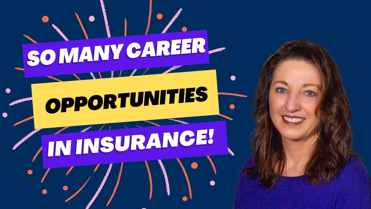 Different Insurance Career Opportunities