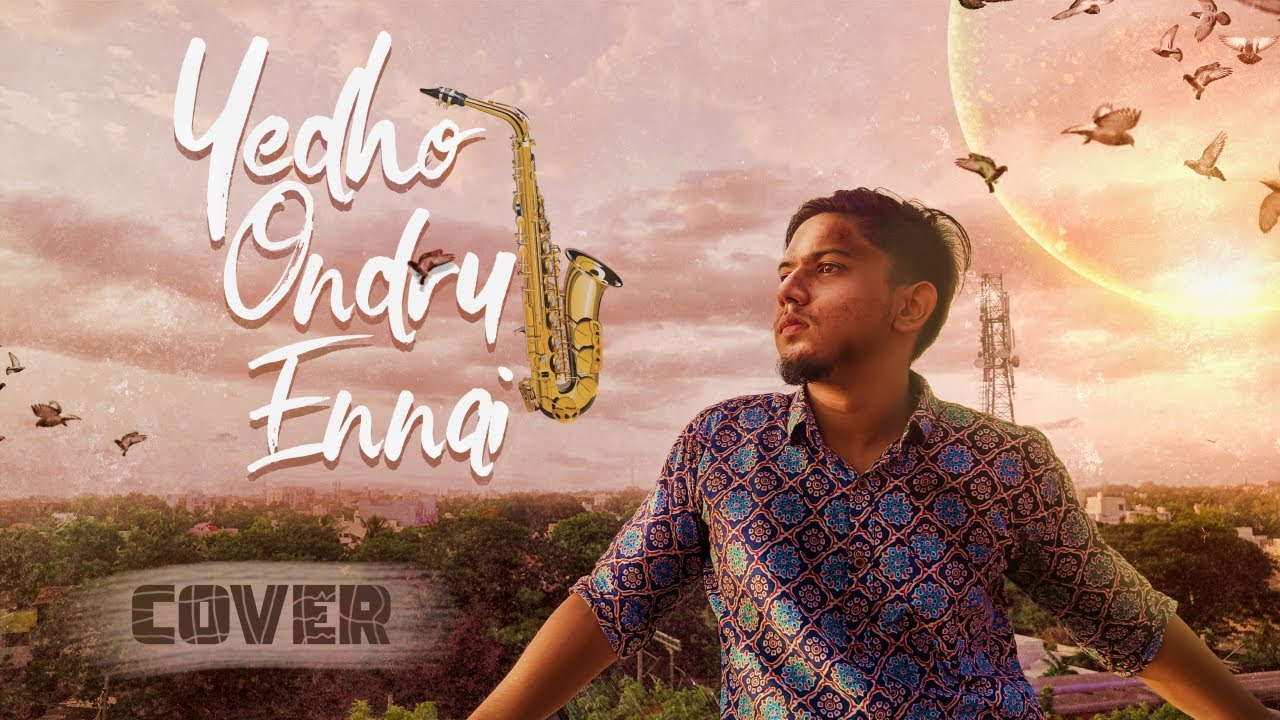 Yedho Ondru Ennai | Cover Song | KK MUSIC