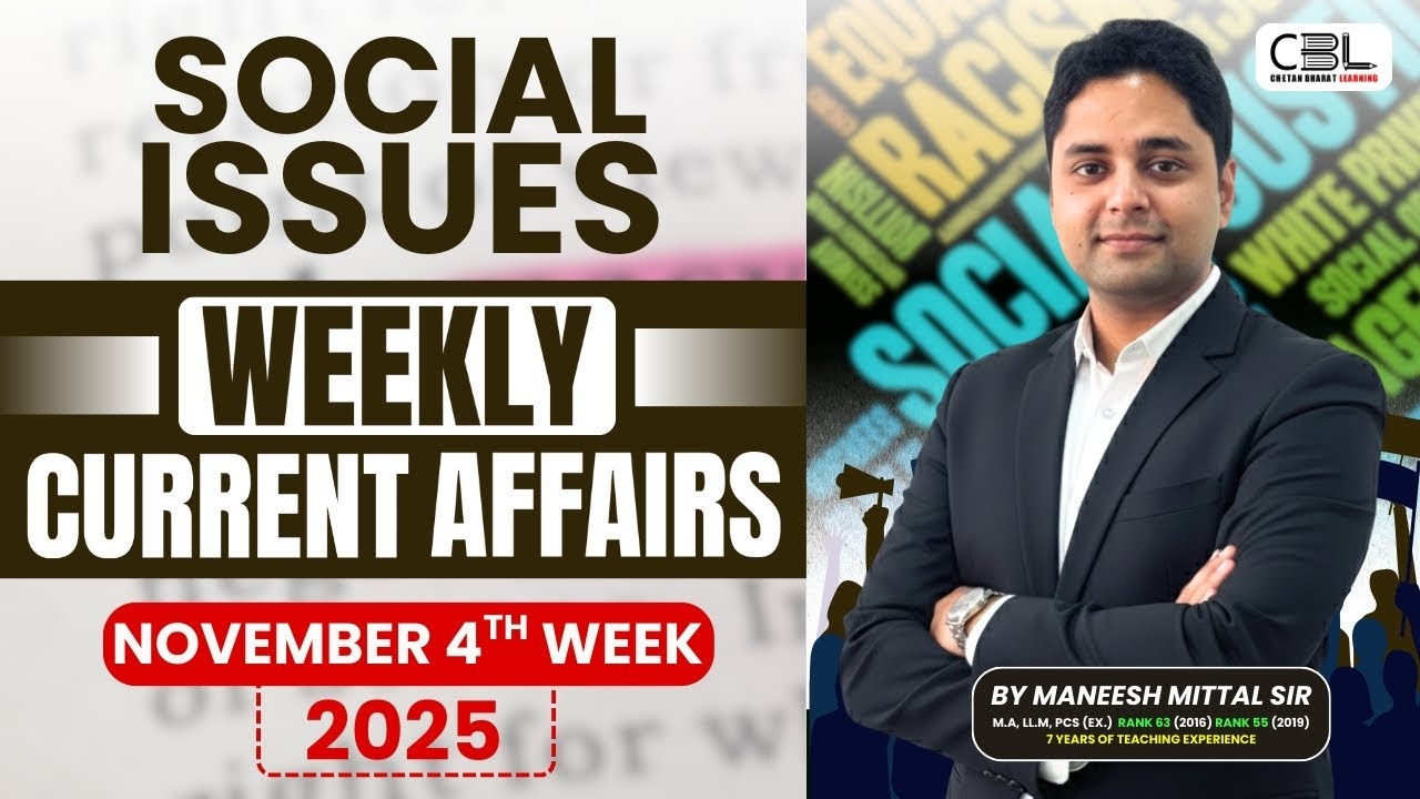 UPSC Current Affairs 2025 | Social Issues Current Affairs Topics from November 2025✅| CBL UPSC