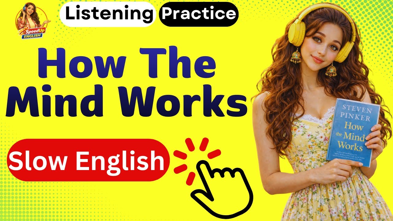 How the Mind Works – Book Summary in Simple English | A2–B1 Listening - Speaking - Shadowing Podcast