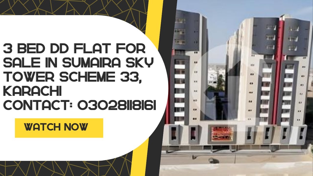 3 bed dd flate for sale in Sumaira Sky Tower, Scheme 33 Karachi #scheme33
