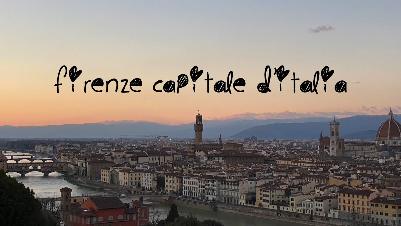 Firenze Capitale d'Italia