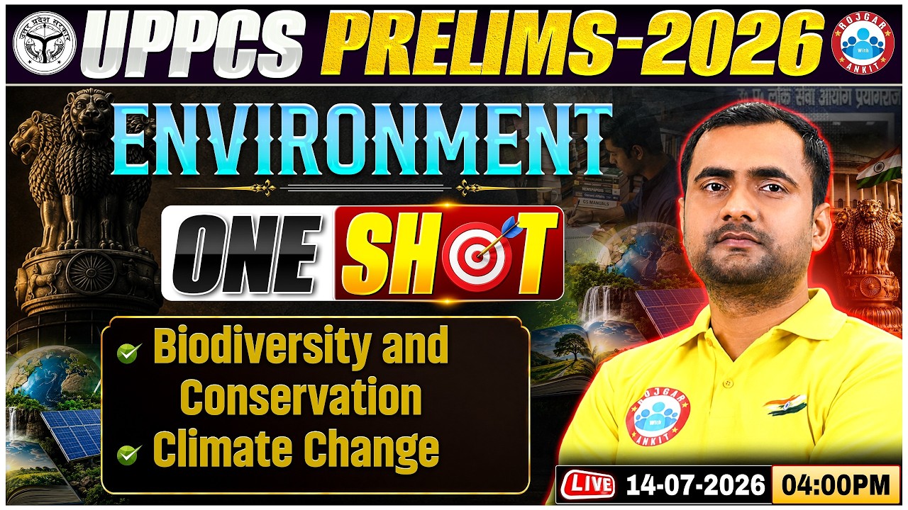 UPPCS Pre 2026 | UPPCS 2026 Environment One Shot | UPPCS Environment Classes | UPPCS By Manish Sir