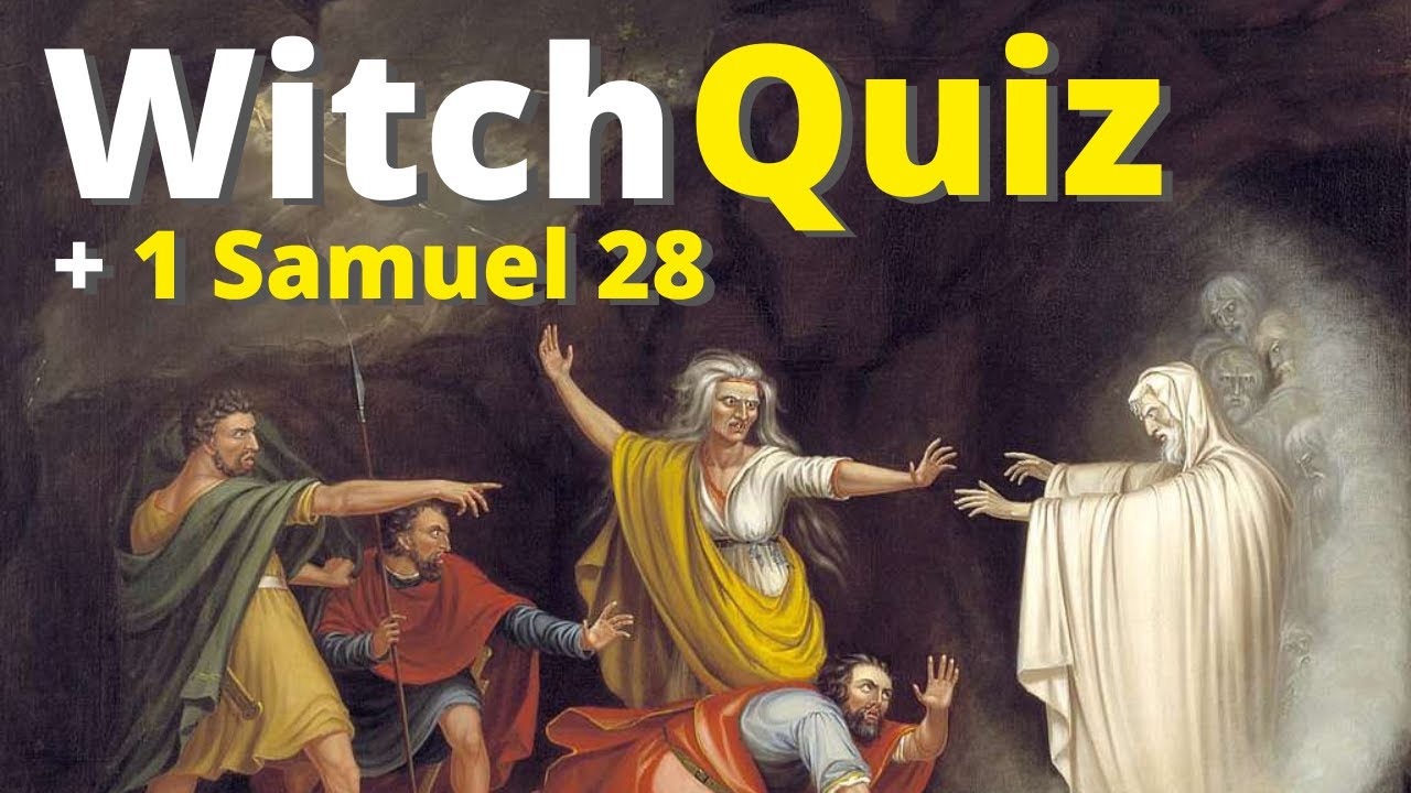 Bible Quiz | The Time When Saul Visits The Witch of Endor