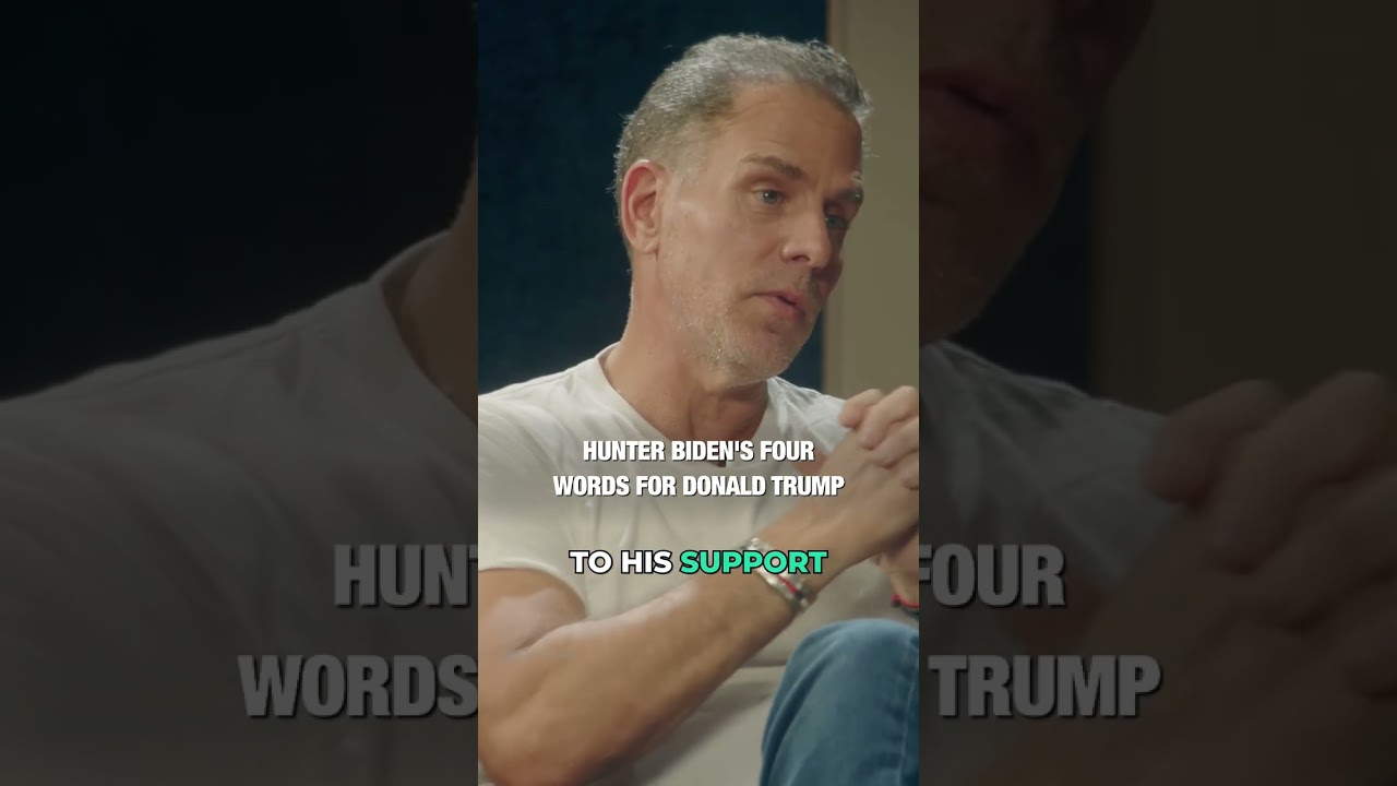 Hunter Biden's Four Words For Donald Trump