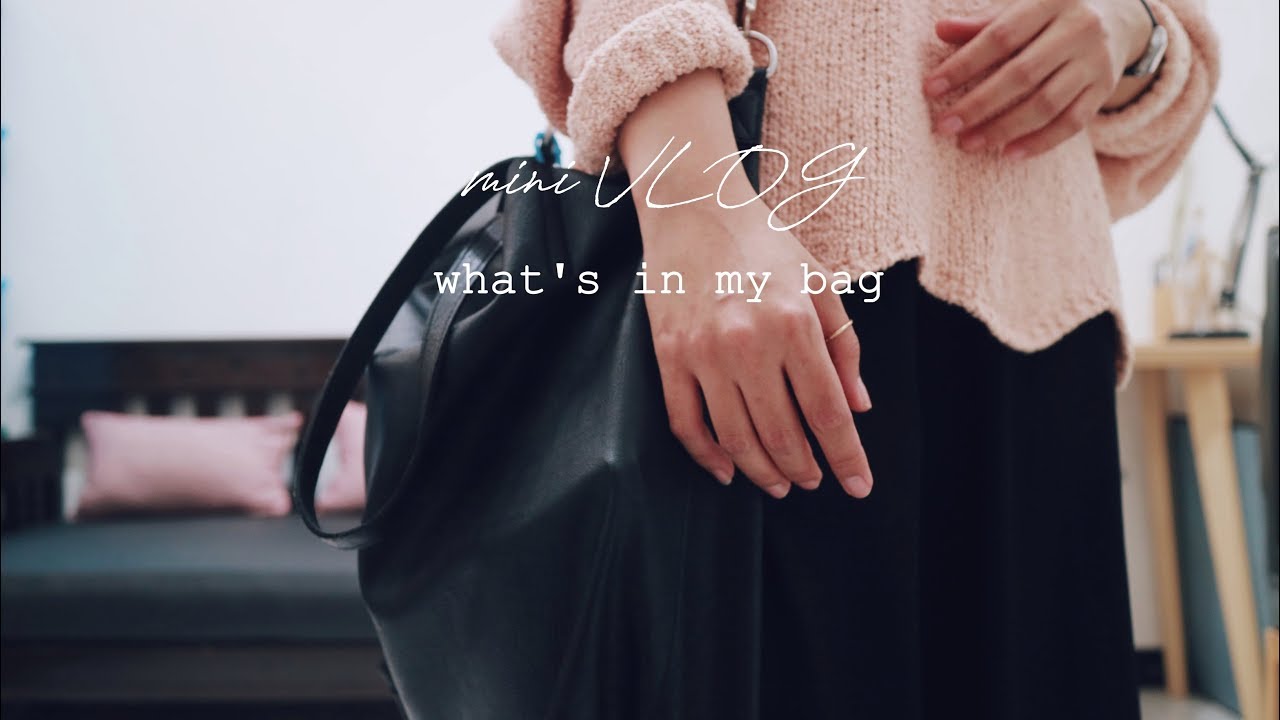 what's in my minimalist bag. work days