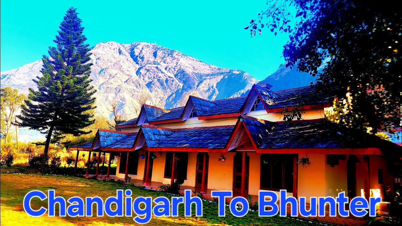 Chandigarh to Bhunter  Tour 