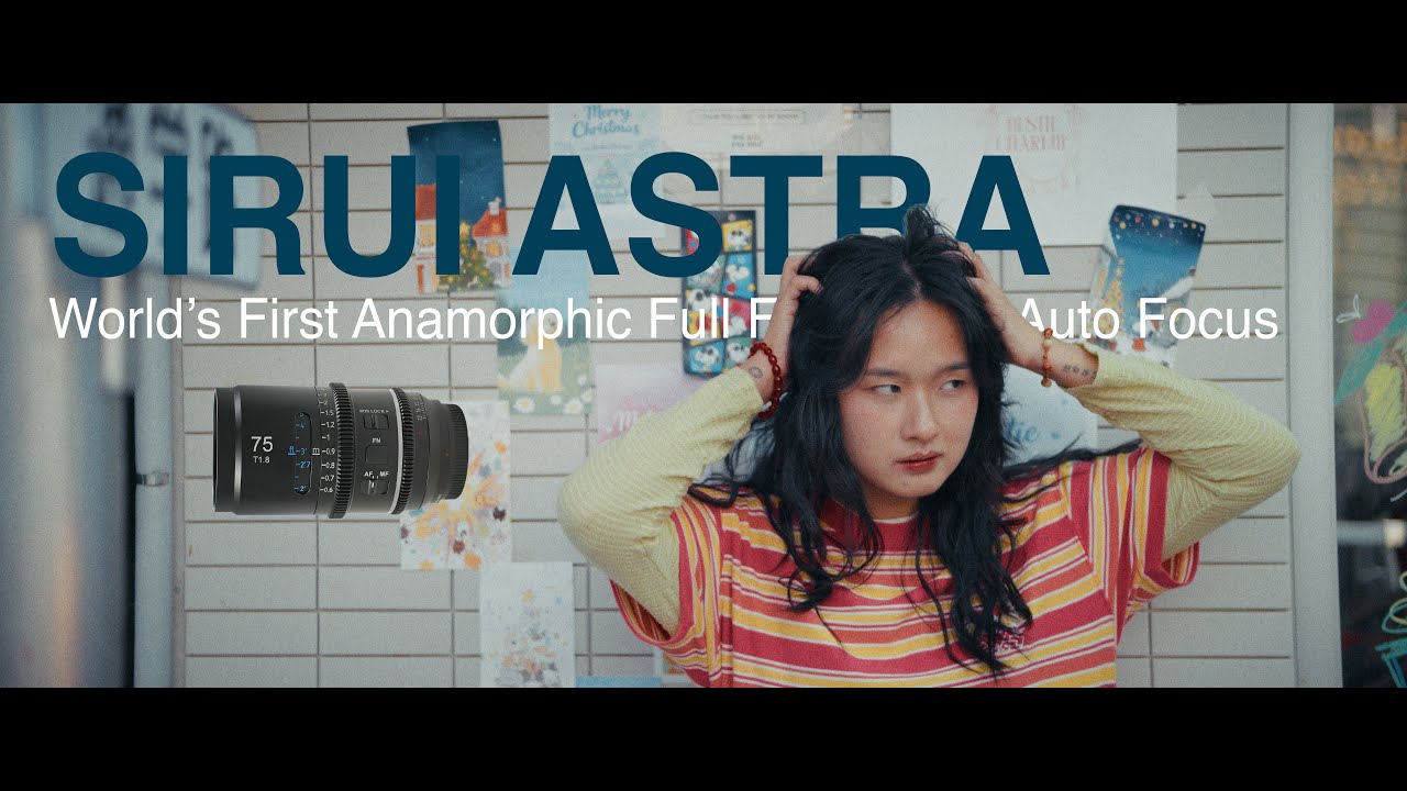 SIRUI ASTRA 75mm T1.8 : World's First Full Frame Auto Focus Anamorphic