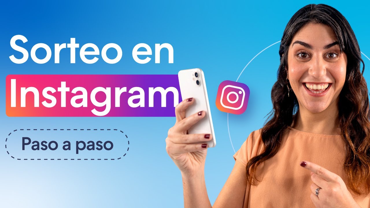 🎁 C&oacute;mo hacer un sorteo en Instagram: paso a paso [+6 apps gratuitas]