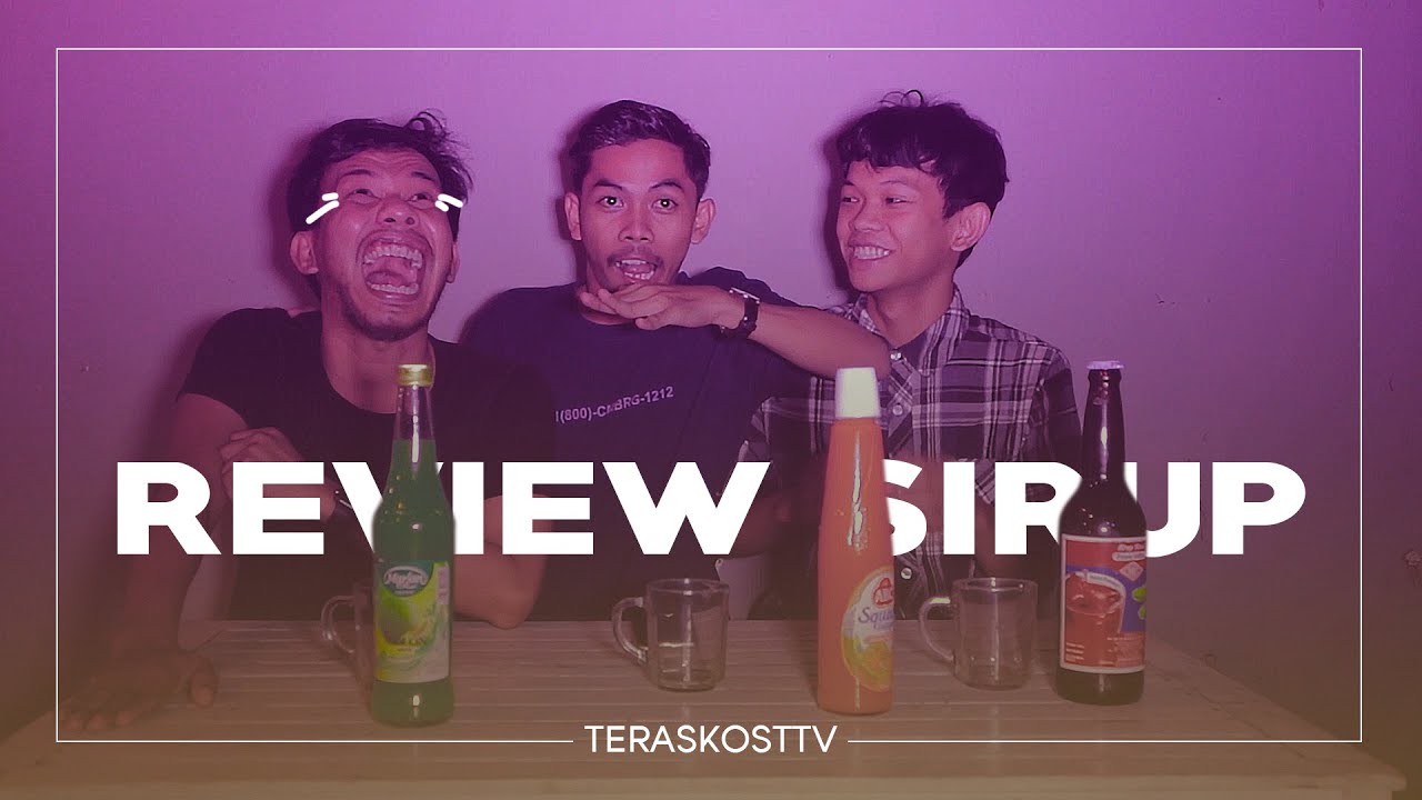 Review Sirup Lebaran - Teras Kost TV