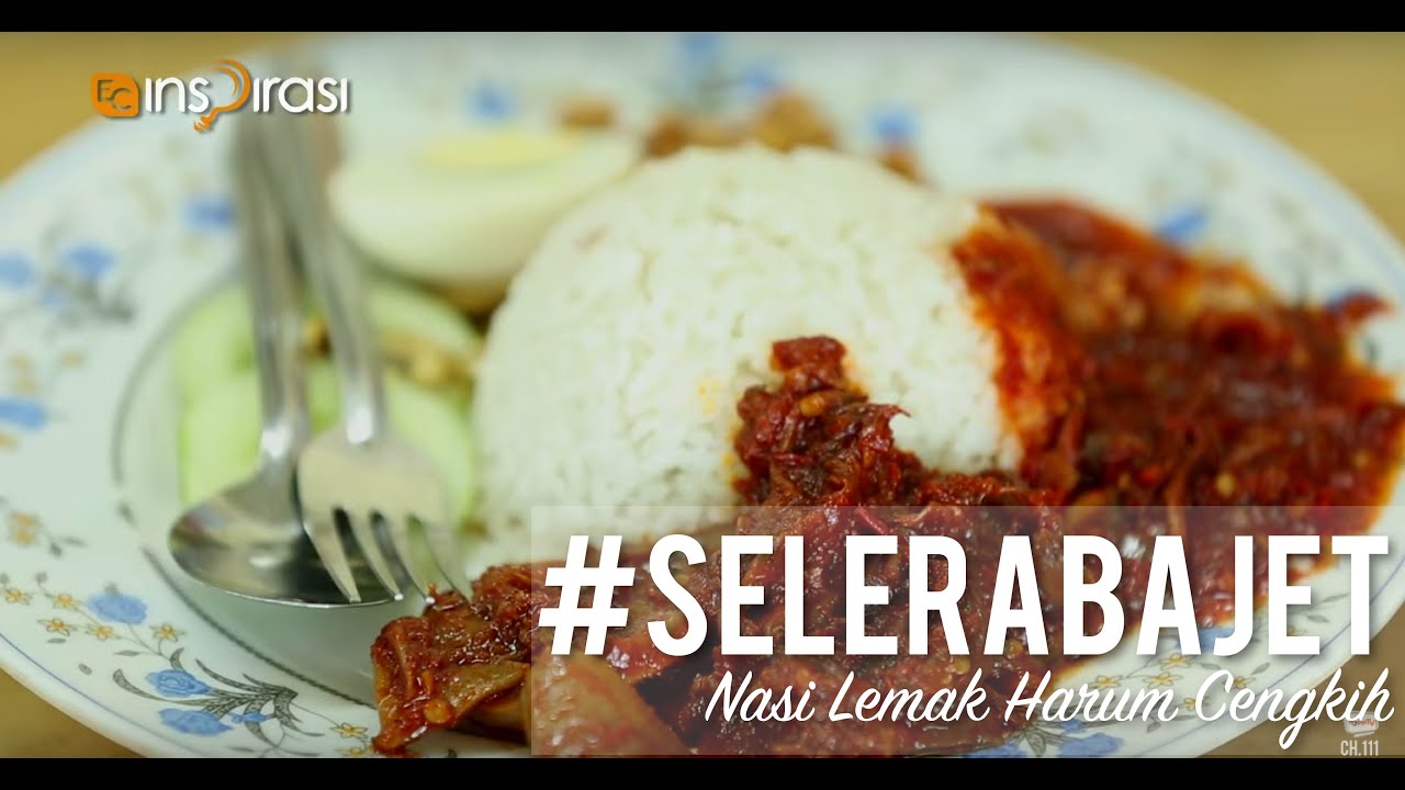 #SeleraBajet: Nasi Lemak Restoran Harum Cengkih.