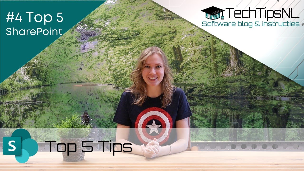 #4 | SharePoint | Top 5 tips voor efficiënter werken