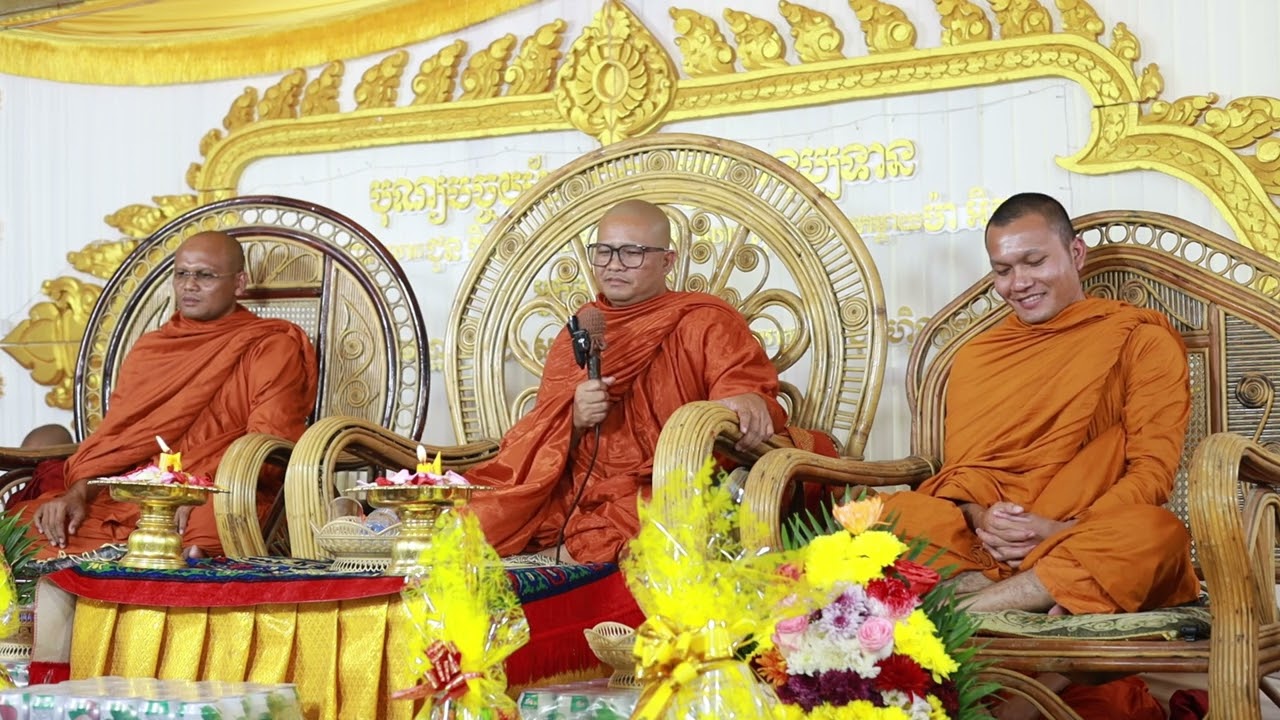 សម្ដែងព្រះធម៌គ្រែ៣ ព្រះវិសុទ្ធិវង្ស លោកគ្រូអគ្គចិត្តោ លោកគ្រូវីរិយមុនី អំពីៈព្រះសូត្រ