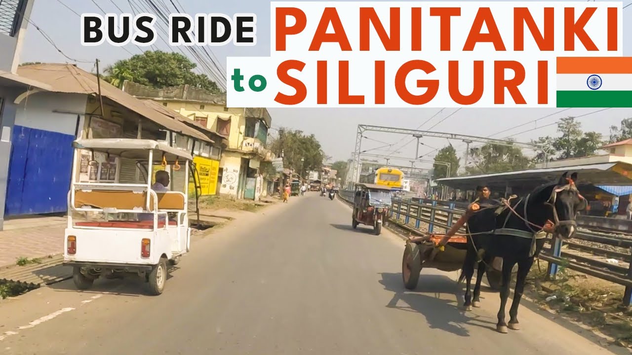 Panitanki to Siliguri (India) in public bus