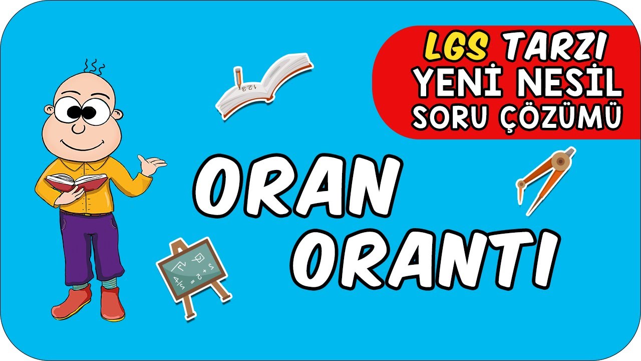 Oran Orantı | LGS Tarzı Yeni Nesil Soru Çözümü ✍🏻