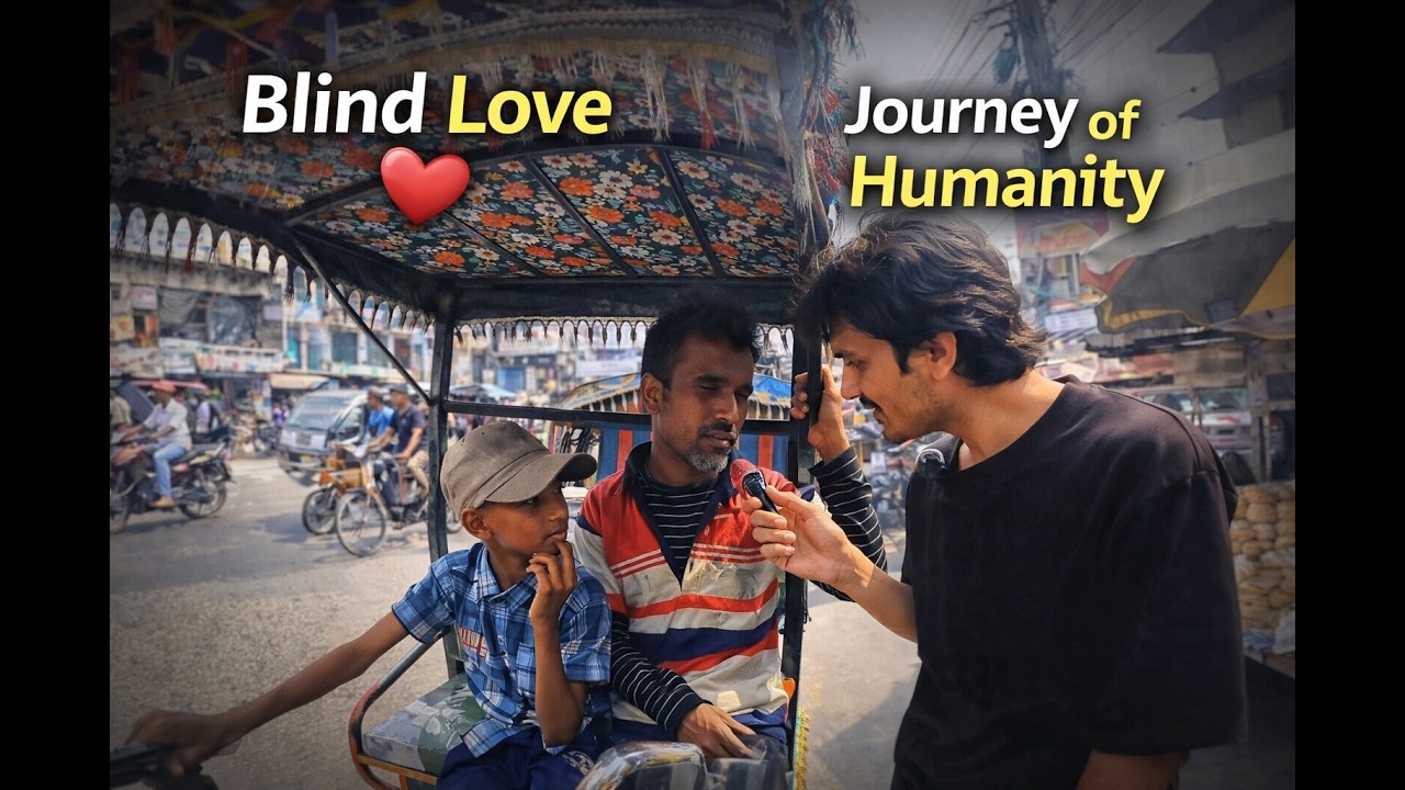 Full Video | Blind Love 💙 | #SupportHumanity | Journey of Humanity 💙