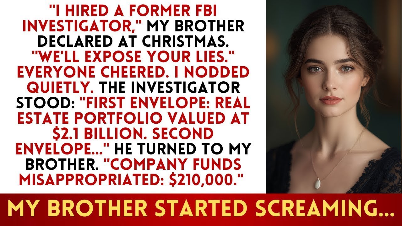Brother Paid $15K To Prove I'm A Failure The Report Revealed My $2.1B Portfolio And His Embezzlement