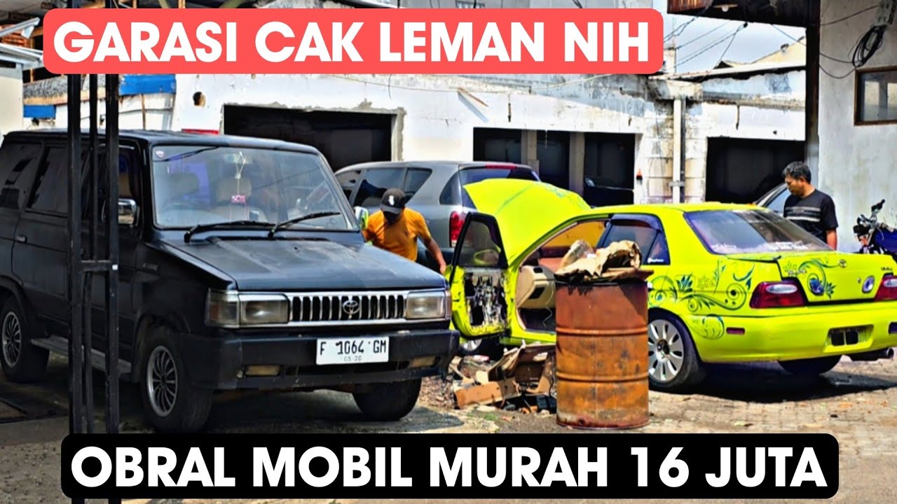 Jual 16 Jutaan aja Nih Murah Banget Yaa Ges Harga Mobil Bekas di Garasi Cak Leman