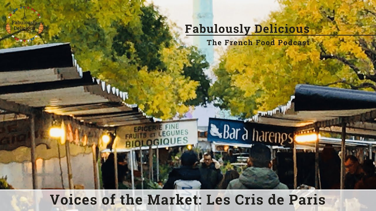 Голоса рынка: Les Cris de Paris