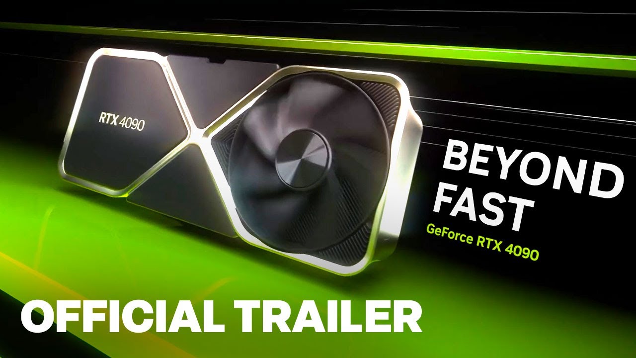 GeForce RTX 4090 Official Trailer