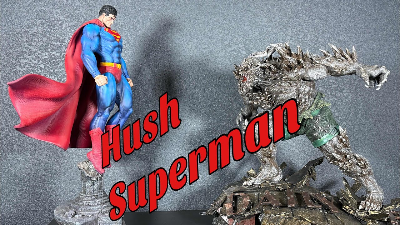 Hush Superman unboxing 