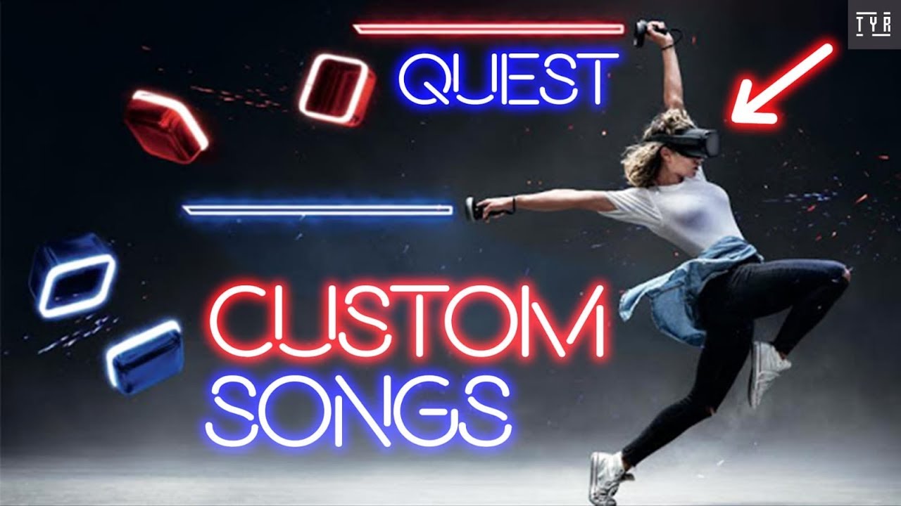 BEAT SABER Mods - How to Install Custom Songs on the Oculus QUEST