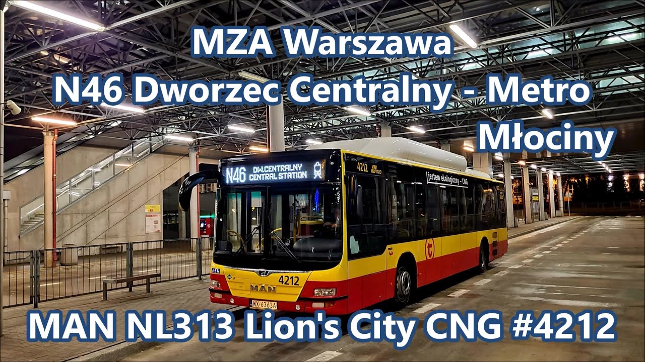 MZA Warszawa - linia N46, MAN NL313 Lion's City CNG #4212